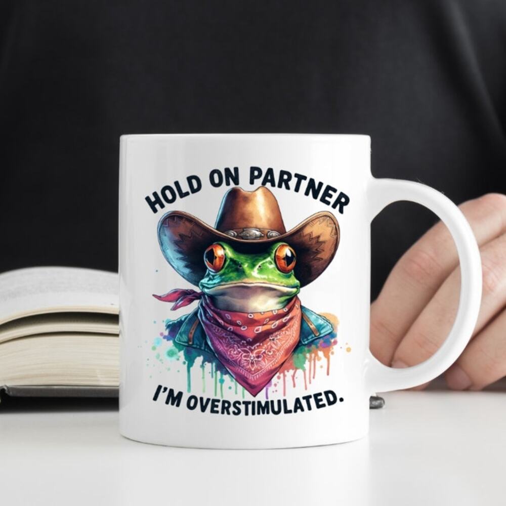 Overstimulated Frog Cowboy 15 oz Coffee Mug Funny Cute Gift White Mug R19